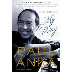 My Way -- Paul Anka